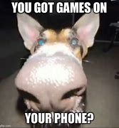 Image result for Game Phone Meme