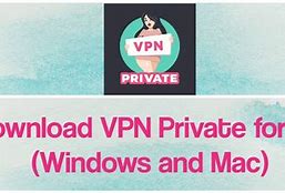 Image result for Private Vpn Download