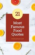 Image result for Sayings About Food