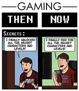 Image result for Gaming Age Meme