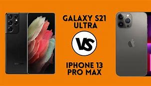 Image result for S21 Ultra vs iPhone 12 Pro Max