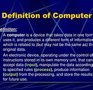 Image result for Def of Computer