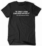 Image result for Serious Meme T-Shirts