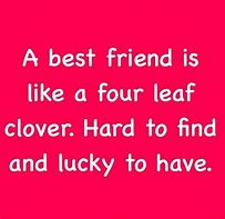 Image result for Quotes About a Best Friend