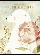Image result for The Invisible Bear Book