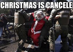 Image result for Christmas Eve Cancelled Meme