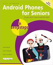 Image result for Android Phones for Seniors Book