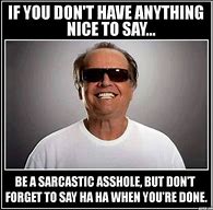 Image result for Sarcastic Great Day Meme