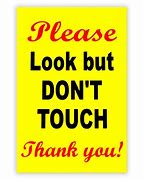 Image result for Do Not Touch Flowers Sign