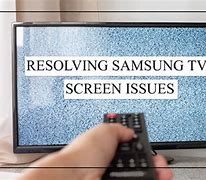 Image result for Samsung TV Screen Issues
