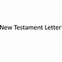 Image result for NT Letters