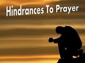 Image result for Hindrances to Prayer