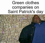 Image result for Green Money Meme