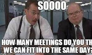 Image result for Team Meeting Meme