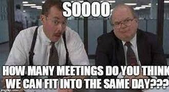 Image result for Planning Meeting Meme