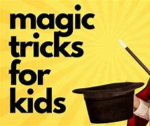 Image result for Cool and Super Easy Magic Tricks for Kids