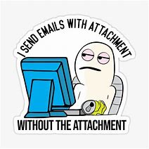 Image result for Email Attachment Meme Helio