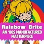 Image result for Rainbow Brite 80s