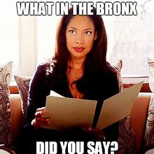 Image result for Bronx Meme