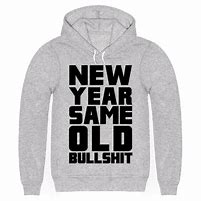 Image result for New Year Old Bull Shit