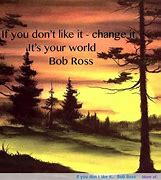 Image result for Bob Ross Funny Quotes