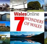 Image result for Seven Wonders of Wales