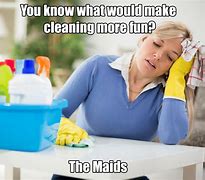 Image result for Cleaning Party Meme