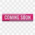 Image result for Coming Soon Pink Colour