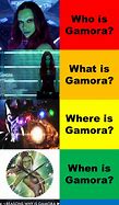 Image result for Gamora Memes