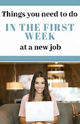 Image result for First Week New Job