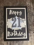 Image result for 21st Birthday Cards for Him