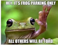 Image result for Big Frog Meme