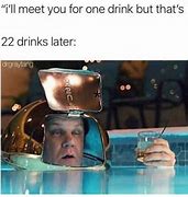 Image result for One Drink Meme Crash Dummy