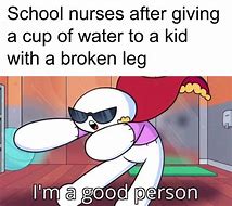 Image result for I'm a Good Person Meme