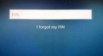 Image result for I Forgot My Pin Microsoft