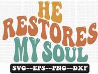 Image result for He Restores My Soul Rubies