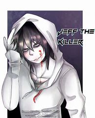 Image result for Jeff The Killer Anime Boy