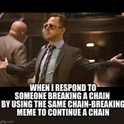 Image result for Chain Breaking Free Meme
