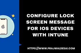 Image result for Lock Screen Message Intune iOS