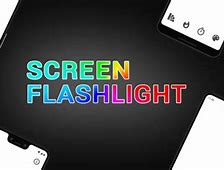 Image result for Flashlight Screen