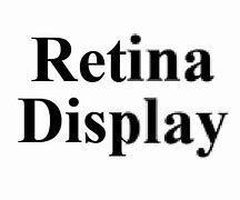 Image result for Retina Display