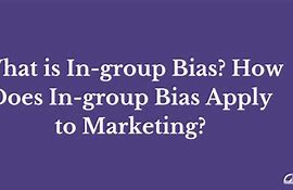 Image result for In-Group Bias