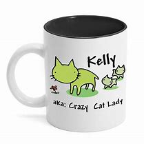 Image result for Crazy Cat Lady Coffee Mug
