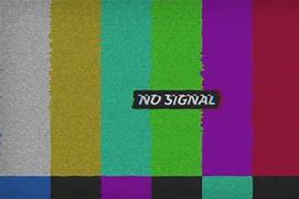 Image result for No Signal TV Live Wallpaper