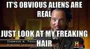 Image result for Ainchent Aliens Memes