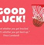 Image result for Good Luck in Your Games