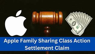 Image result for Apple Family Sharing Lawsuit Settlement