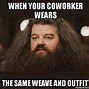 Image result for Annoying CoWorker Meme