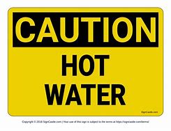 Image result for Caution Hot Water Sign