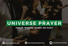 Image result for Universe Prayer